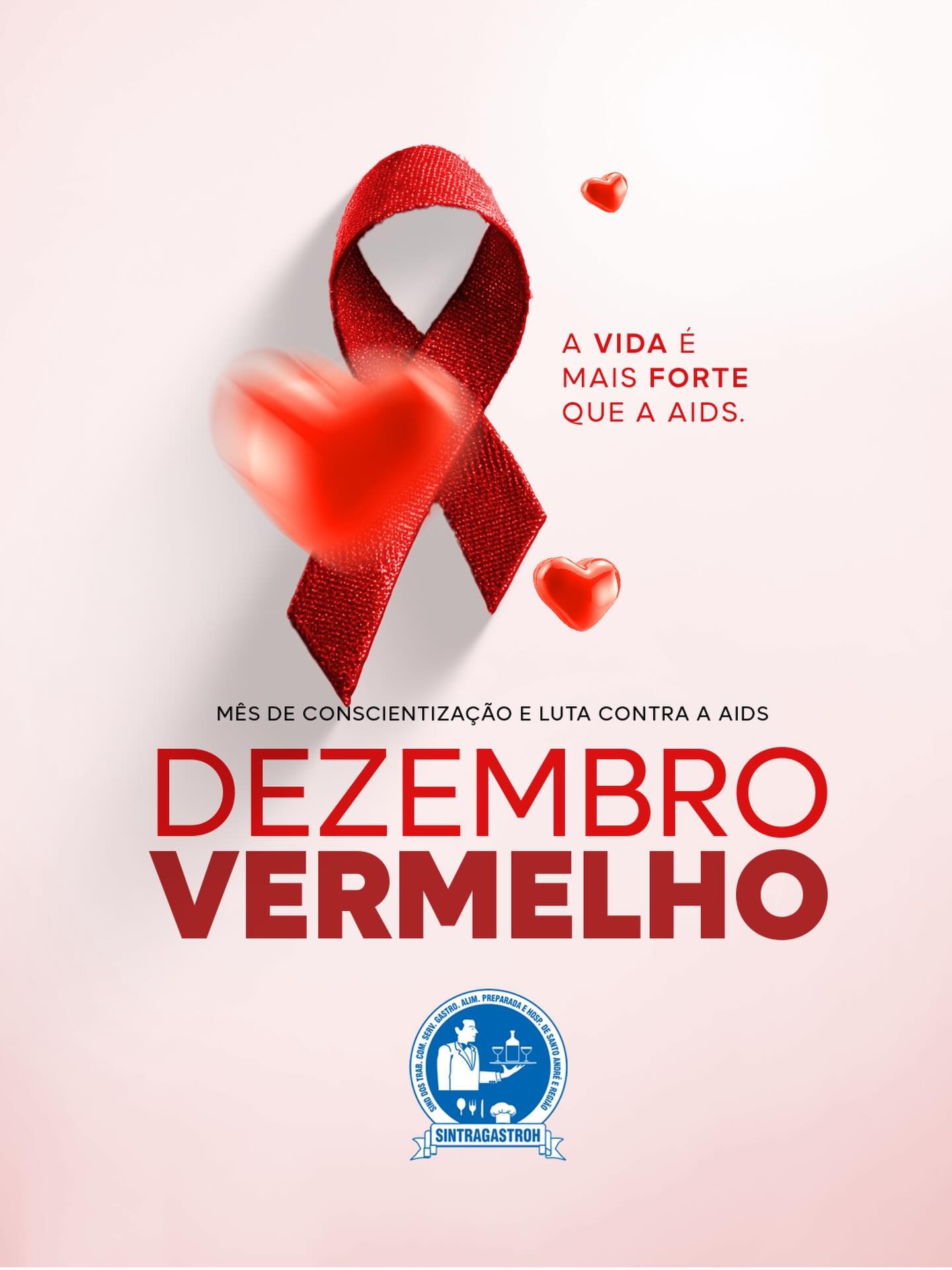Dezembro Vermelho é o mês de conscientização e luta contra o HIV/AIDS.No SINTRAGASTROH reforçamos a importância da informação, da prevenção e do cuidado. Saúde é direito de todos — juntos, construímos um ambiente mais seguro, acolhedor e consciente. 💪❤️