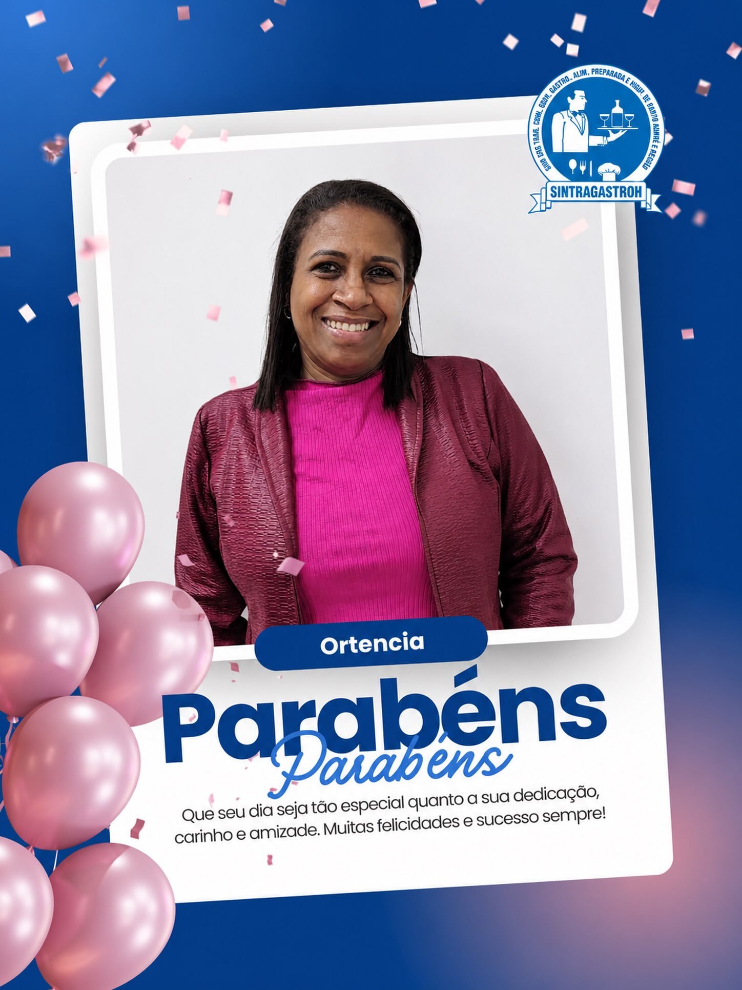 Parabéns Ortencia 🎉🎈Sua dedicação, competência e compromisso com o sindicato fazem a diferença todos os dias.Que este novo ciclo seja de muitas realizações! ❤️