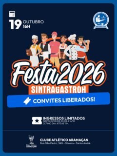 🎟️ CONVITES LIBERADOS! FESTA SINTRAGASTROH SAR 2026 🎉👏🏻 ASSOCIADO(A) ATENÇÃO AS REGRAS.ENTRADA SOMENTE COM CONVITE
Convites limitados, disponíveis de 07/09 a 16/10Para garantir seu CONVITE:📲 CONVITE DIGITAL - Acesse nosso APP (SINTRAGASTROH SAR) na PlayStore (Android) ou App Store (IPhone) clique na opção FESTA SINTRAGASTROH SAR e siga os passos (Link na Bio).ATENÇÃO: Não esqueça também de retirar o vale kit para as crianças de até 12 anos! (teremos entrega de kits no dia da festa).🥳 PARA ENTRAR NA FESTA:
Apresentar convite + documento oficial com foto + 1kg de alimento não perecível (exceto sal e açúcar).📍 LOCAL:
Clube Atlético Aramaçan
Rua Sao Pedro, 345 Bairro Silveira - Santo AndréNÃO FIQUE SÓ FIQUE SÓCIO! ✋🏻
http://sintragastrohsar.com.br/Sede: Av. Padre Anchieta, 315 - Jardim, Santo André
☎️ (11) 4979-4420
✅ (11) 94724-1425SubSede: Pç. 22 de Novembro, 102 Sala 118 - Centro, Mauá
☎️ (11) 4519-7002
✅ (11) 94701-6449