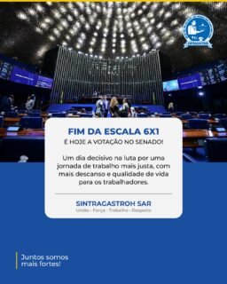 ✊ FIM DA ESCALA 6X1: UM PASSO IMPORTANTE NA LUTA DOS TRABALHADORES!Hoje, 14 de outubro, o Senado tem em pauta uma discussão importante sobre o fim da escala 6x1, uma reivindicação de milhões de trabalhadores brasileiros.A luta é por uma jornada de trabalho mais justa, que valorize o trabalhador e garanta mais tempo para o descanso, a família e a qualidade de vida.O SINTRAGASTROH SAR acompanha essa discussão e reafirma seu compromisso com a valorização dos trabalhadores e a defesa de seus direitos.💪 Mais qualidade de vida, mais dignidade e mais respeito a quem trabalha!SINTRAGASTROH SAR
União • Força • Trabalho • Respeito🤝 Juntos somos mais fortes!